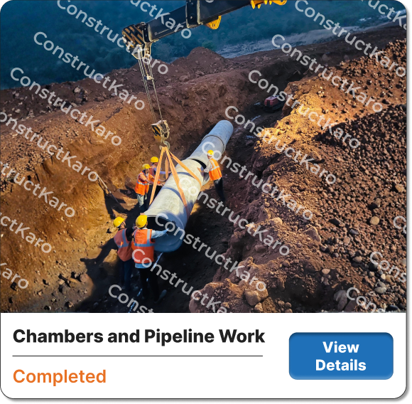 Chambers and Pipeline Work